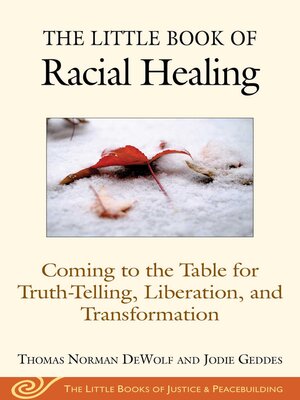 cover image of The Little Book of Racial Healing